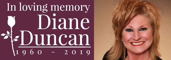 In loving memory of Diane Duncan 1960 2019